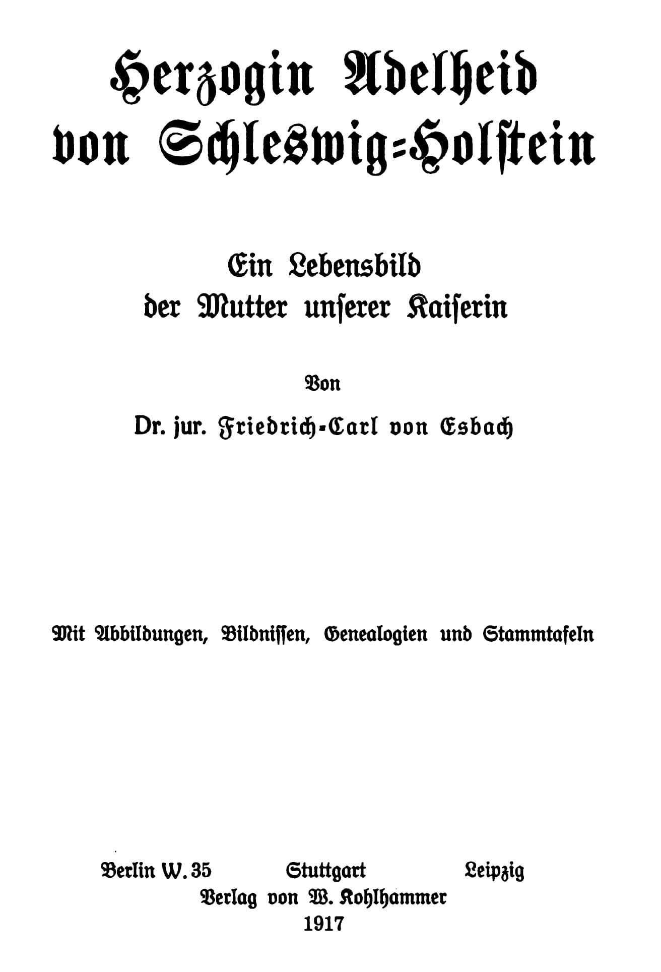 Księżna Szlezwika-Holsztynu Adelajda. Biografia matki naszej cesarzowej